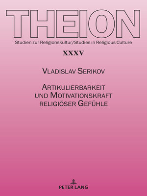 cover image of Artikulierbarkeit und Motivationskraft religioeser Gefuehle